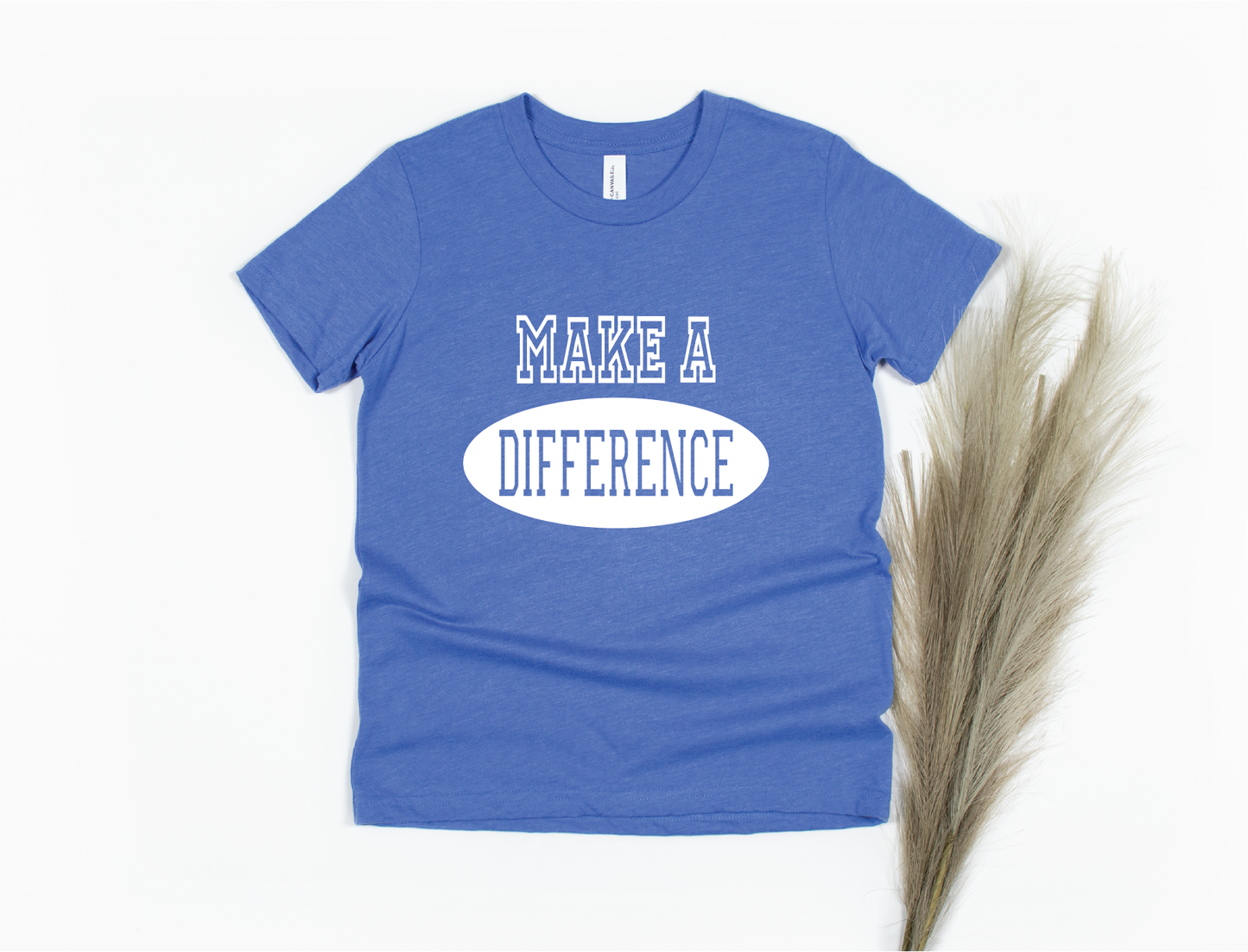 Make a Difference Shirt - blue