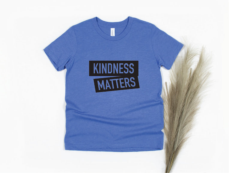 Kindness Matters Shirt - blue