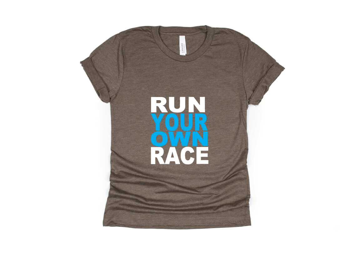 Run Your Own Race
