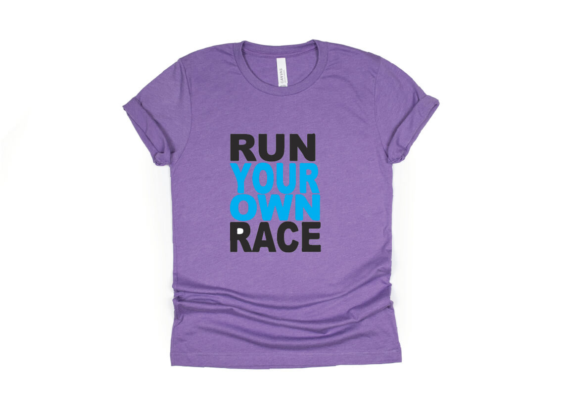 Run Your Own Race