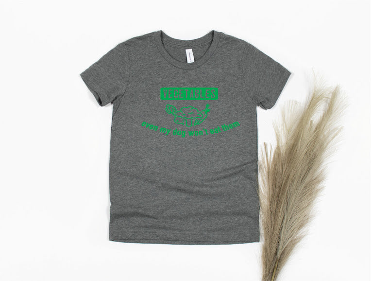 Vegetables Even My Dog Won't Eat Them Shirt - gray