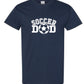 Soccer Dad Shirt