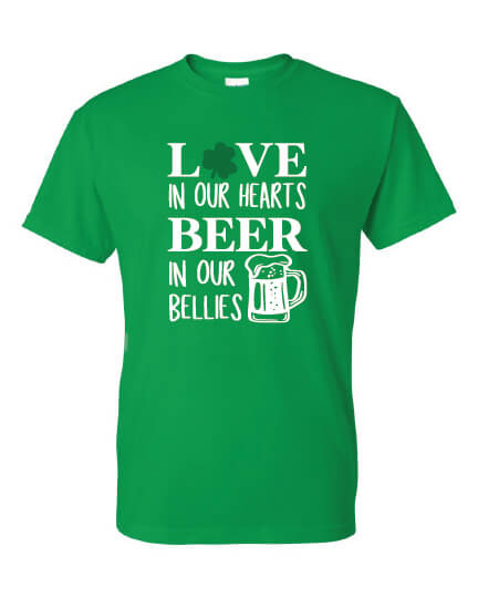 Love In Our Hearts Beer In Our Bellies T-Shirt green