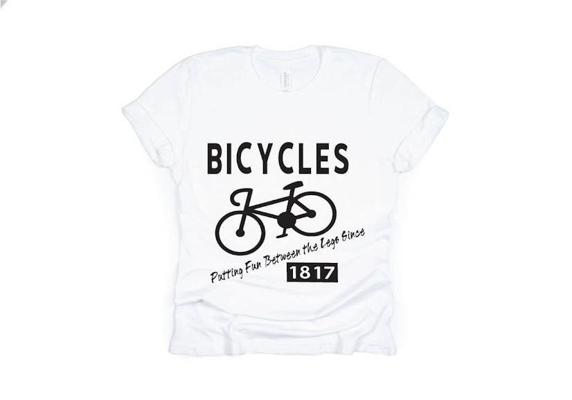 Bicycles, Putting Fun Between Your Legs Since 1817 - white