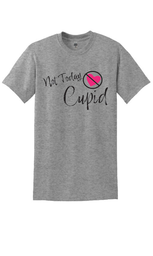 Not Today Cupid T-Shirt gray