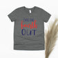 Chill The Fourth Out Youth Shirt - gray