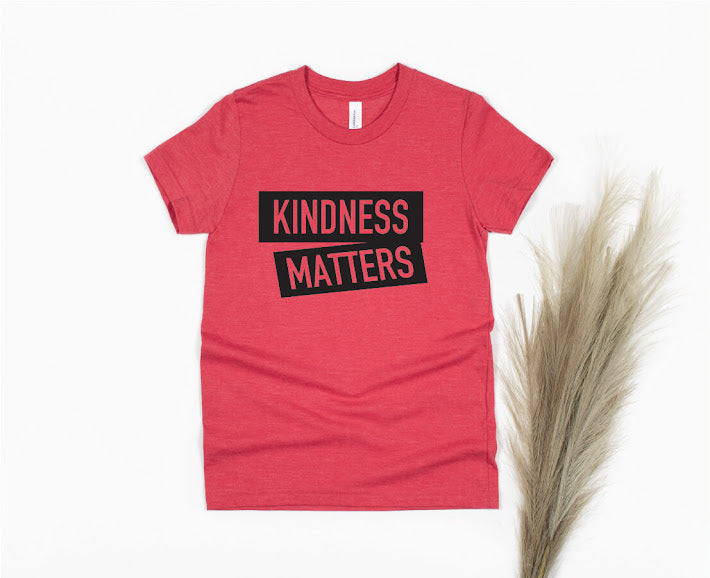 Kindness Matters Shirt - red
