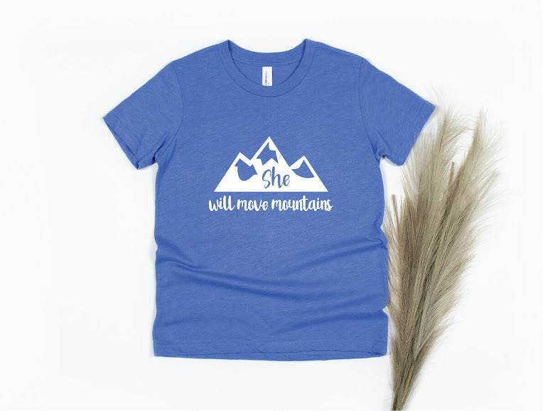 She Will Move Mountains Shirt - blue