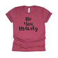 Be You Bravely Shirt - red