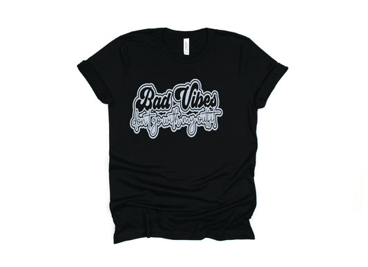 Bad Vibes Don't Go With My Outfit Shirt - black