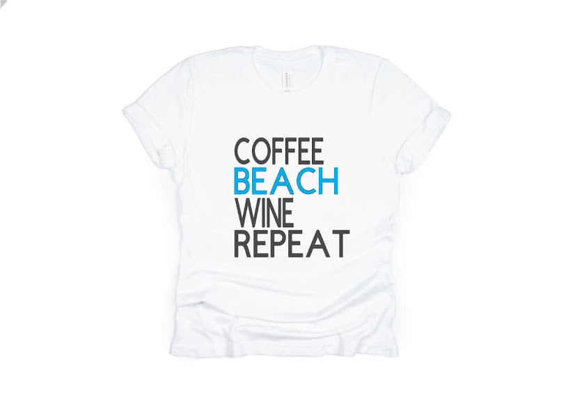 Coffee Beach Wine Repeat Shirt - white