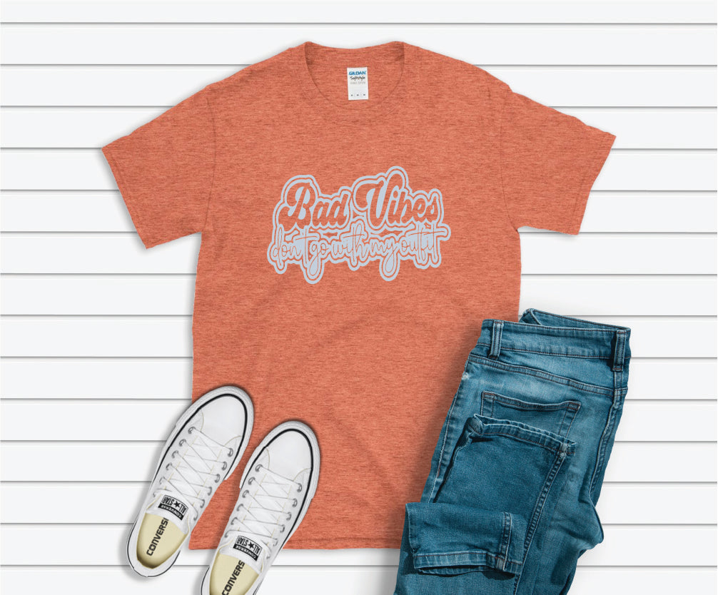 Bad Vibes Don't Go With My Outfit Shirt - rust
