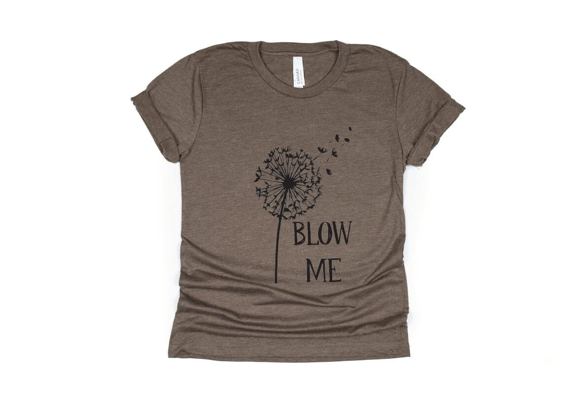 Blow Me Shirt - brown