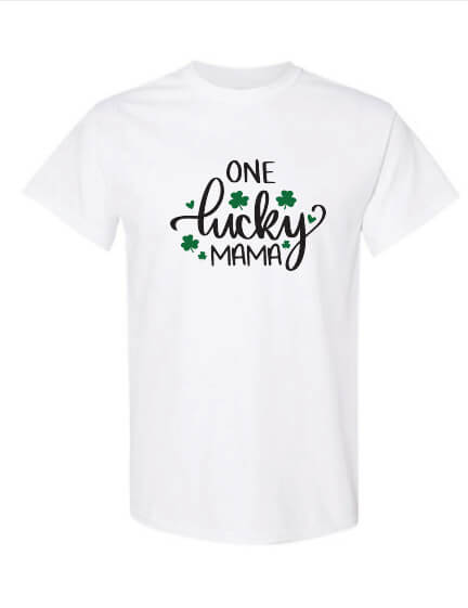 One Lucky Mama T-Shirt white