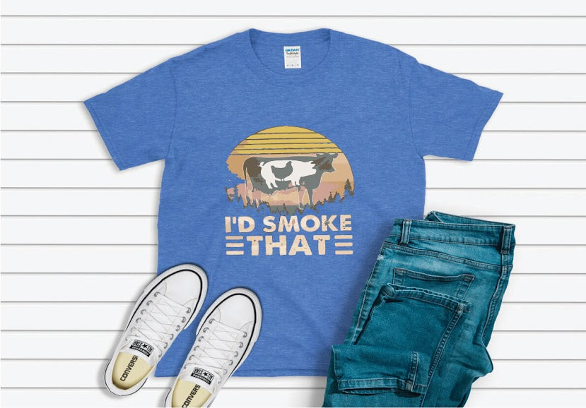 I’d Smoke That Shirt - blue