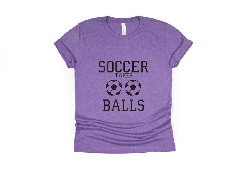 Soccer Takes Balls Shirt - purple