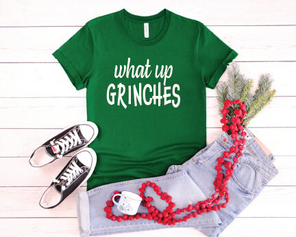 What Up Grinches T-Shirt green