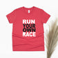 Run your Own Race Youth Shirt
