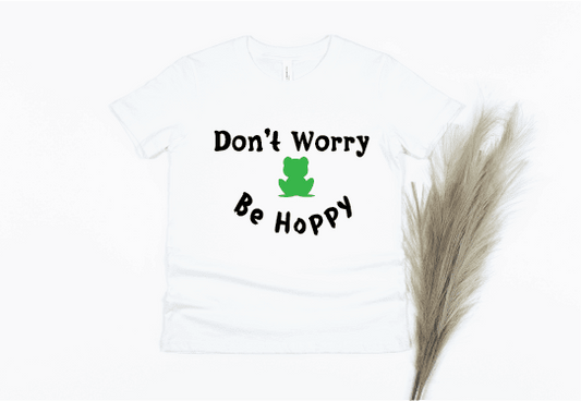 Don't Worry Be Hoppy Shirt - white
