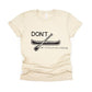 Don't Be a Douche Canoe Shirt - cream