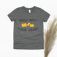 Build With Your Heart Shirt - gray