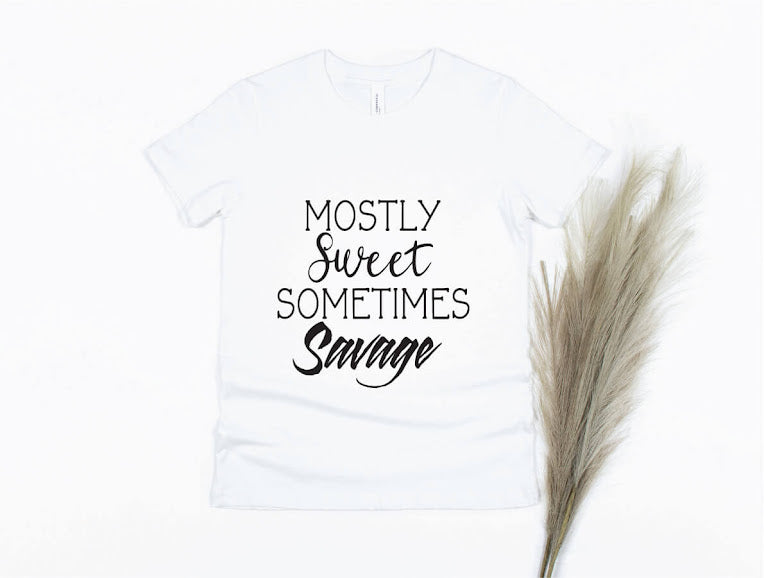 Mostly Sweet Sometimes Savage Shirt - white