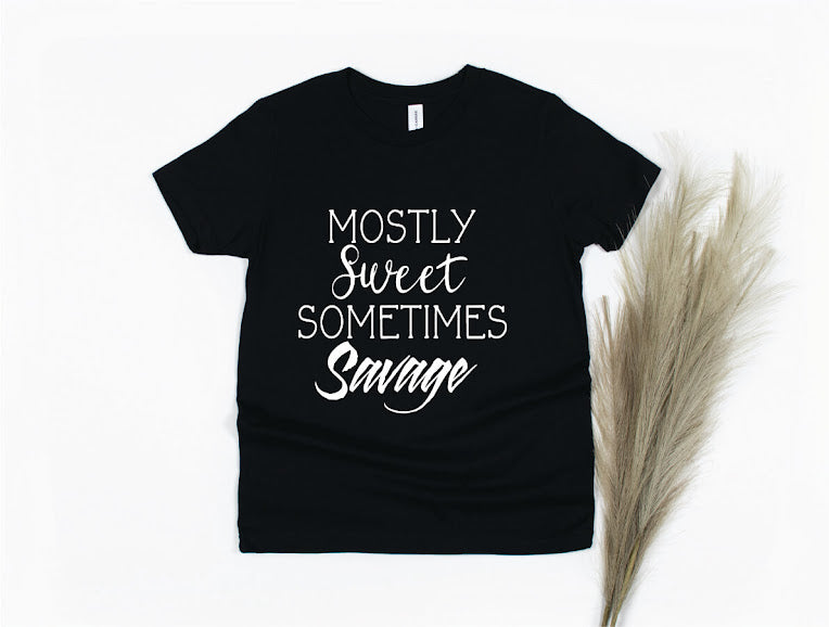 Mostly Sweet Sometimes Savage Shirt - black