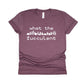 What the Fucculent Shirt - maroon