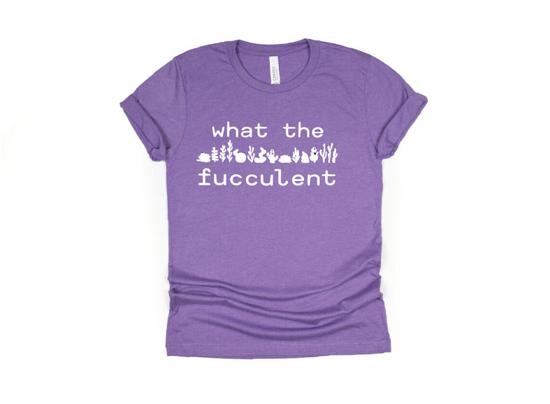What the Fucculent Shirt - purple