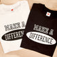 Make a Difference Shirt - black and white