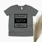Straight Outta Timeout - gray
